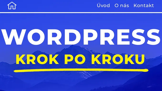Jak vytvořit web přes WordPress v roce 2024