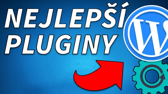 Nejlepší WordPress pluginy pro rok 2025 zdarma